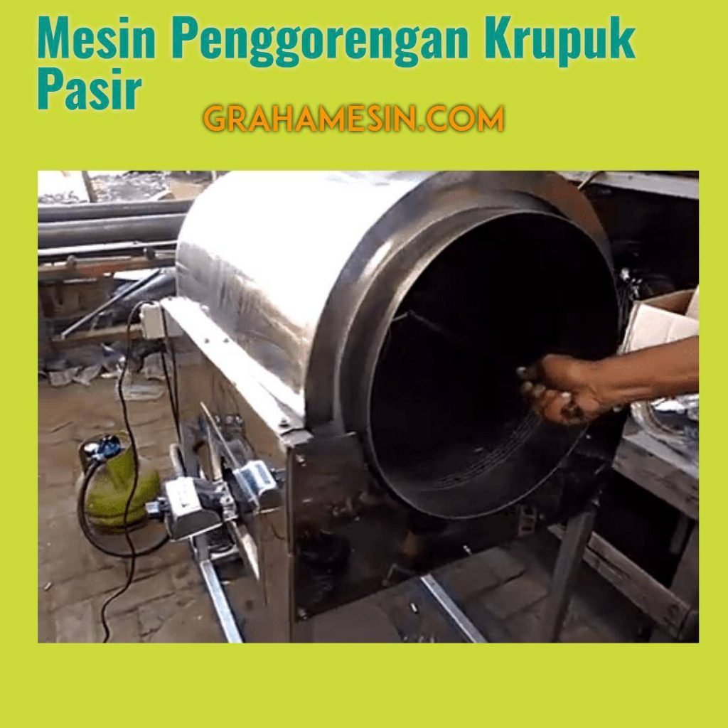 Mesin Penggorengan Krupuk Pasir GrahaMesin.Com